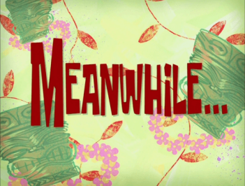 Meanwhile.png