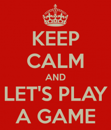 keep-calm-and-let-s-play-a-game-5.png