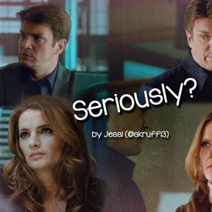 Castle - Seriously?