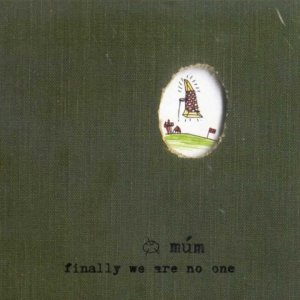 múm - Finally We Are No One [ Full album ]