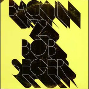 Bob Seger - Midnight Rider