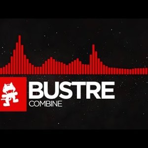 Bustre - Combine