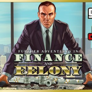 GTA Online: Further Adventures in Finance and Felony Trailer