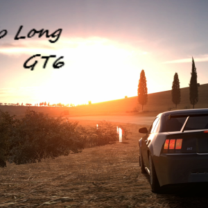 Goodbye GT6